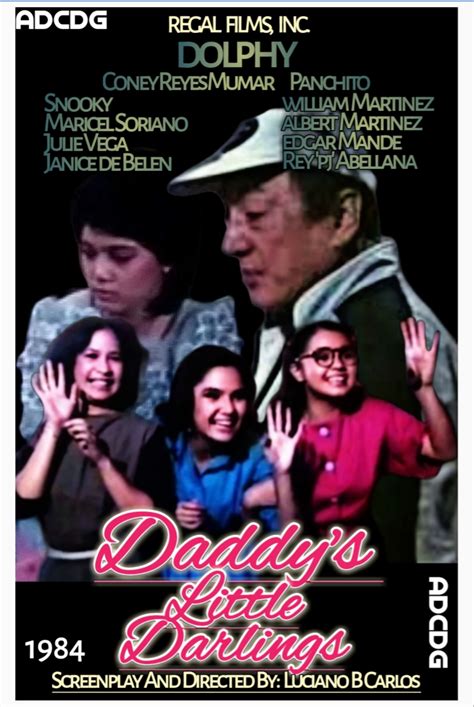 Daddy's Little Darlings (1984) film online,Luciano B. Carlos,Dolphy,Coney Reyes,Snooky Serna,Maricel Soriano